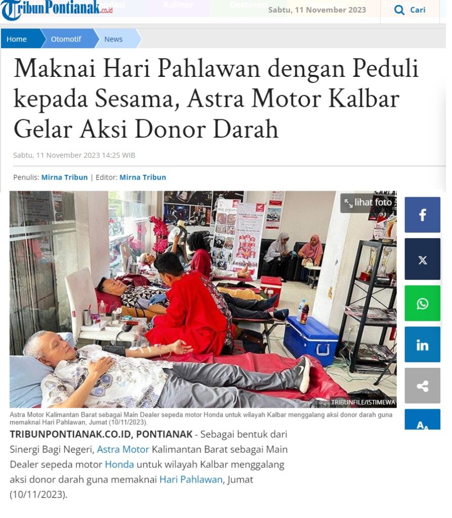 Maknai Hari Pahlawan Dengan Peduli Kepada Sesama Astra Motor Kalbar