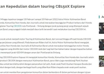 Meningkatkan Kepedulian dalam touring CB150X Explore Kapuas