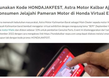 Gunakan Kode HONDAJAKFEST, Astra Motor Kalbar Ajak Konsumen Jelajahi Pameran Motor di Honda Virtual Exhibition