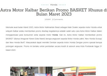 Astra Motor Kalbar Berikan Promo BASKET Khusus di Bulan Maret 2023