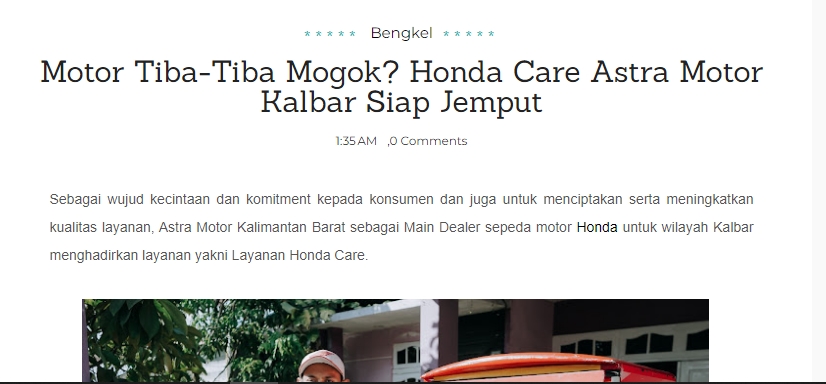 Motor Tiba-Tiba Mogok? Honda Care Astra Motor Kalbar Siap Jemput