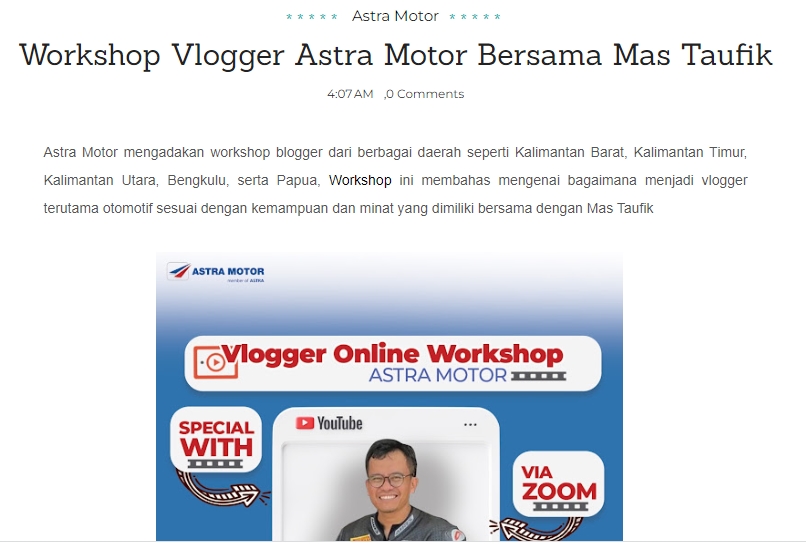 Workshop Vlogger Astra Motor Bersama Mas Taufik