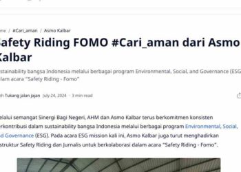 Safety Riding FOMO #Cari_aman dari Asmo Kalbar