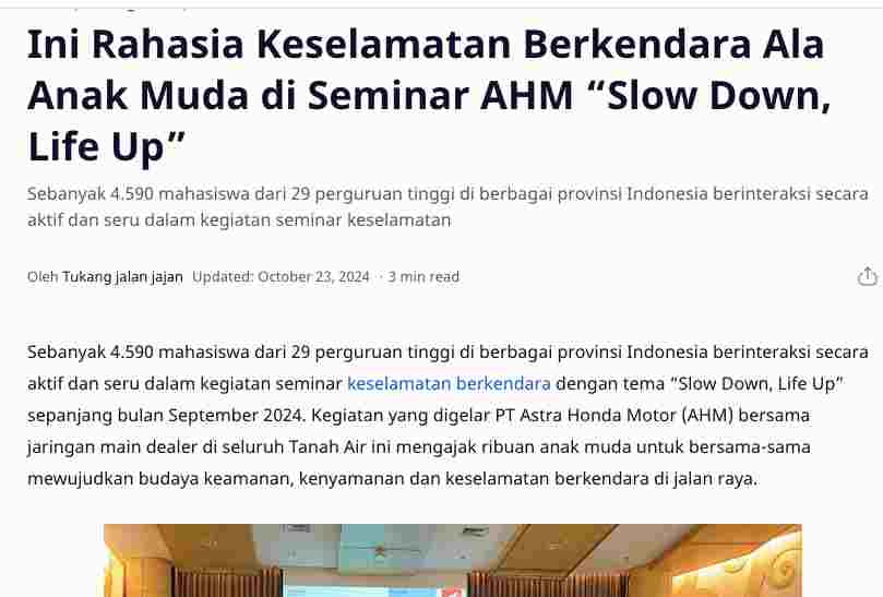 Ini Rahasia Keselamatan Berkendara Ala Anak Muda di Seminar AHM “Slow Down, Life Up”