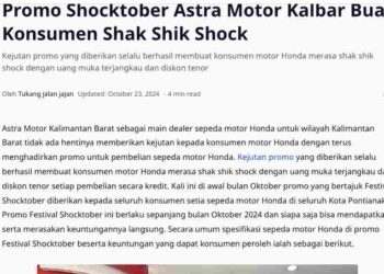 Promo Shocktober Astra Motor Kalbar Buat Konsumen Shak Shik Shock