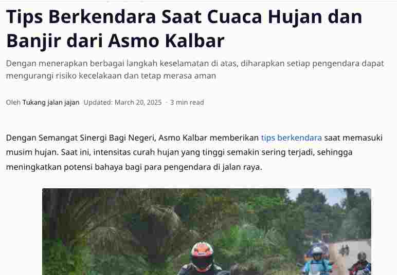 Tips Berkendara Saat Cuaca Hujan dan Banjir dari Asmo Kalbar