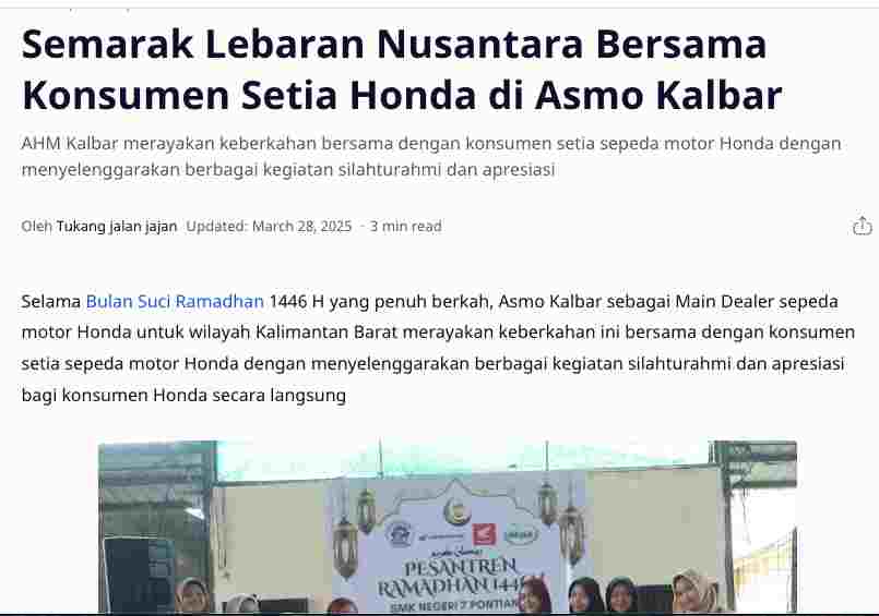 Semarak Lebaran Nusantara Bersama Konsumen Setia Honda di Asmo Kalbar