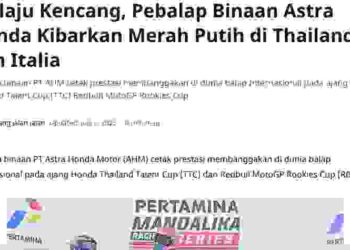 Melaju Kencang, Pebalap Binaan Astra Honda Kibarkan Merah Putih di Thailand dan Italia