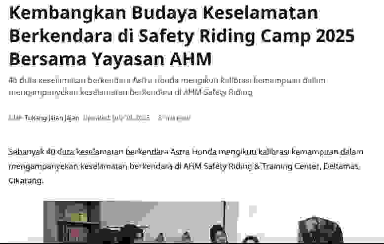 Kembangkan Budaya Keselamatan Berkendara di Safety Riding Camp 2025 Bersama Yayasan AHM