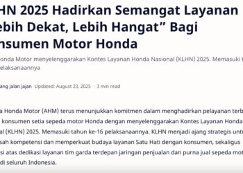 KLHN 2025 Hadirkan Semangat Layanan “Lebih Dekat, Lebih Hangat” Bagi Konsumen Motor Honda