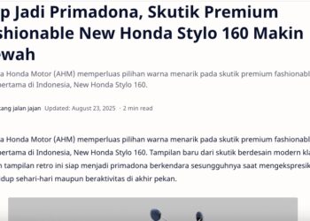 Siap Jadi Primadona, Skutik Premium Fashionable New Honda Stylo 160 Makin Mewah