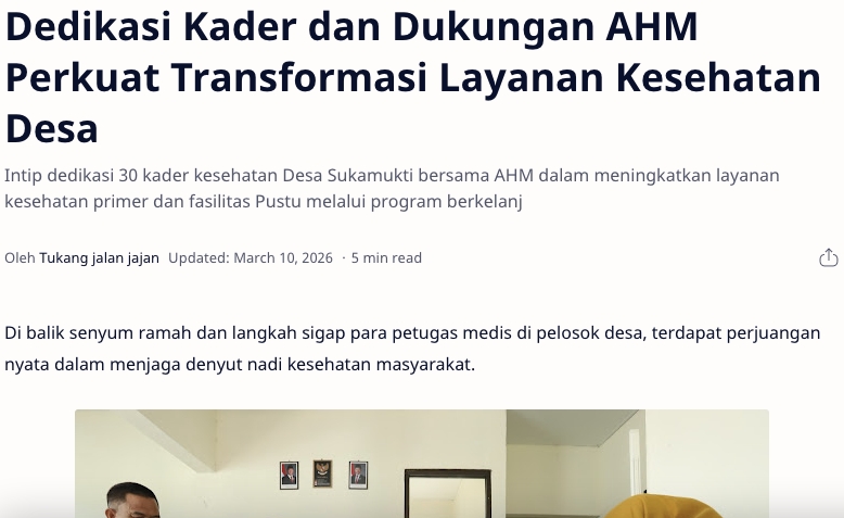 Dedikasi Kader dan Dukungan AHM Perkuat Transformasi Layanan Kesehatan Desa