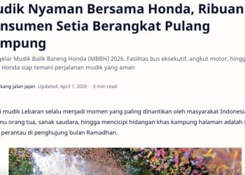 Mudik Nyaman Bersama Honda, Ribuan Konsumen Setia Berangkat Pulang Kampung