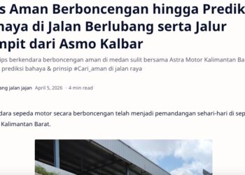 Tips Aman Berboncengan hingga Prediksi Bahaya di Jalan Berlubang serta Jalur Sempit dari Asmo Kalbar