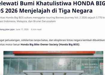 Melewati Bumi Khatulistiwa HONDA BIG BOS 2026 Menjelajah di Tiga Negara