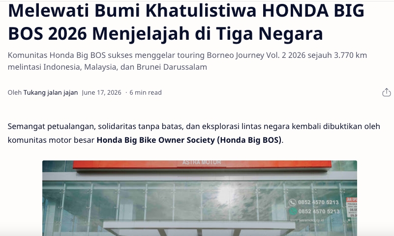Melewati Bumi Khatulistiwa HONDA BIG BOS 2026 Menjelajah di Tiga Negara
