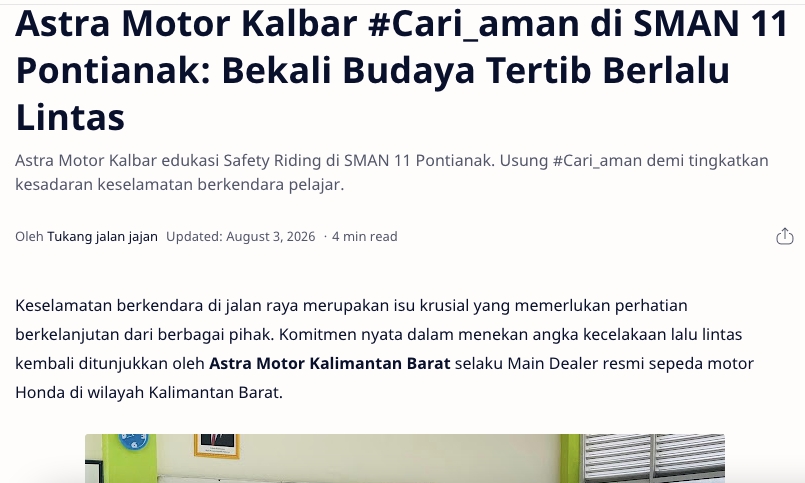 Astra Motor Kalbar #Cari_aman di SMAN 11 Pontianak: Bekali Budaya Tertib Berlalu Lintas