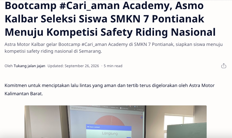 Bootcamp #Cari_aman Academy, Asmo Kalbar Seleksi Siswa SMKN 7 Pontianak Menuju Kompetisi Safety Riding Nasional