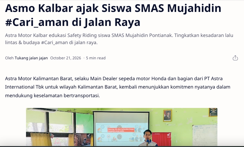 Asmo Kalbar ajak Siswa SMAS Mujahidin #Cari_aman di Jalan Raya