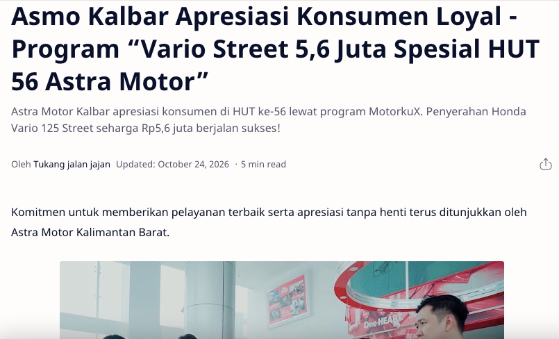 Asmo Kalbar Apresiasi Konsumen Loyal - Program “Vario Street 5,6 Juta Spesial HUT 56 Astra Motor”