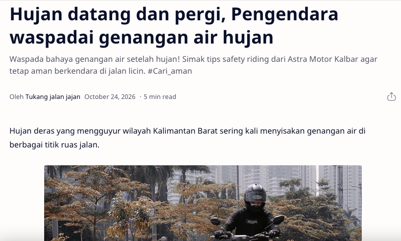 Hujan datang dan pergi, Pengendara waspadai genangan air hujan